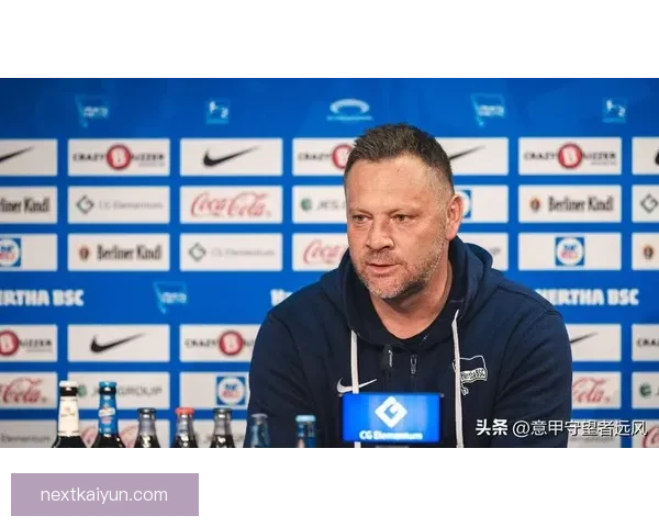 凯泽主帅风格备受关注，球队竞争力增强展现稳健表现