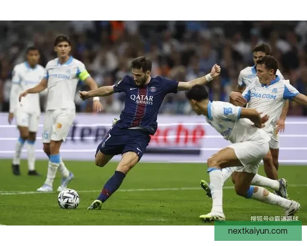 法甲巴黎德比战况激烈，双方近期表现稳健
